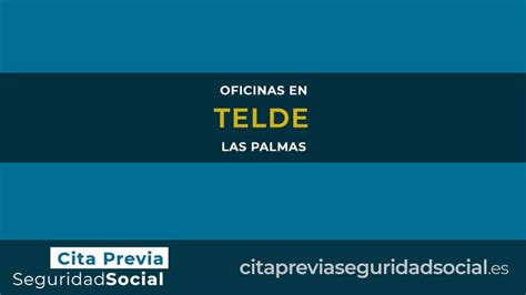 cita seguridad social telde|Telde